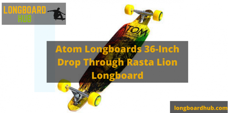 Atom Longboards 36-Inch Drop Through Rasta Lion Longboard